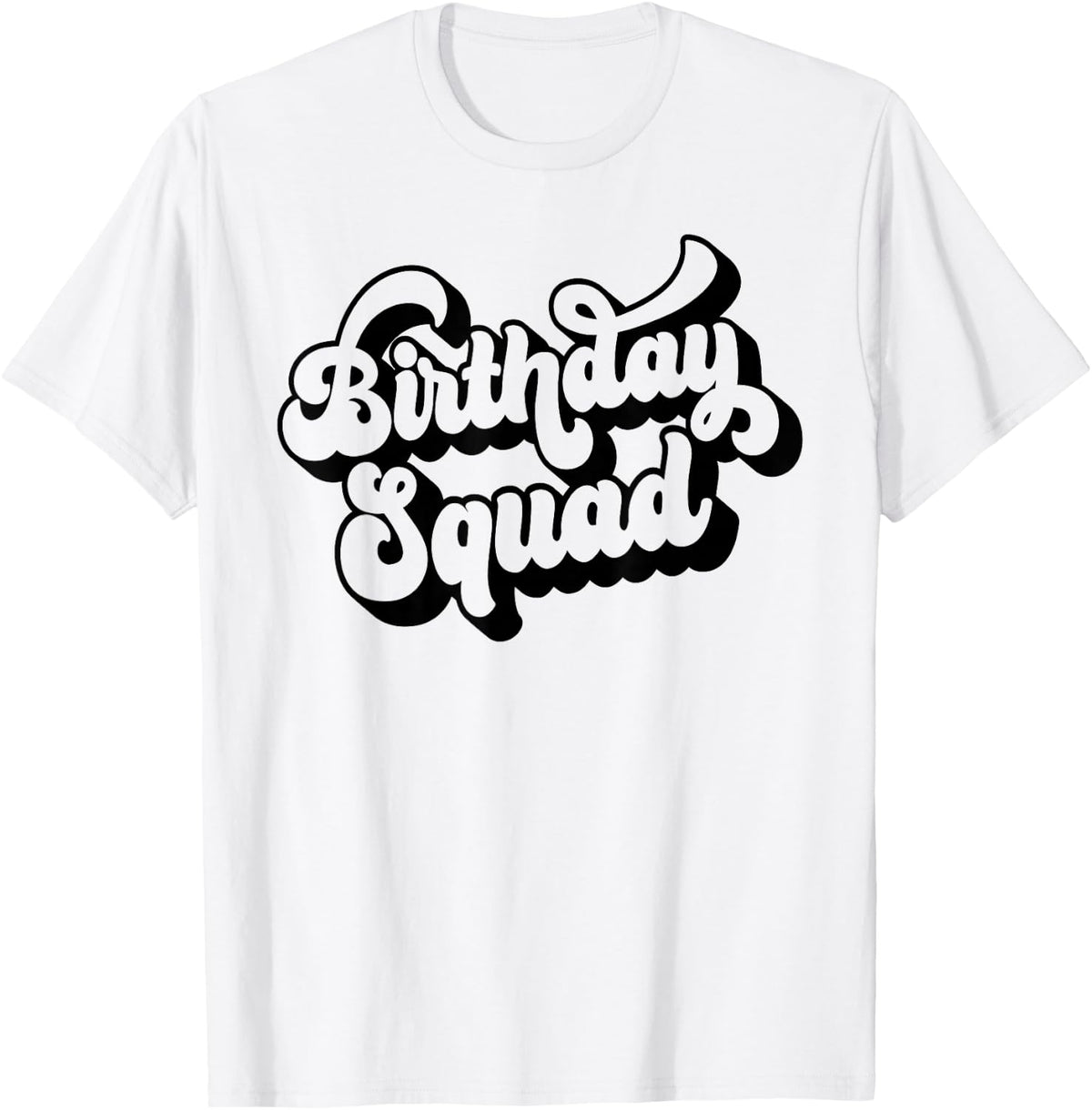 Birthday Squad Matching Men Women Kids Group Birthday Party T-Shirt