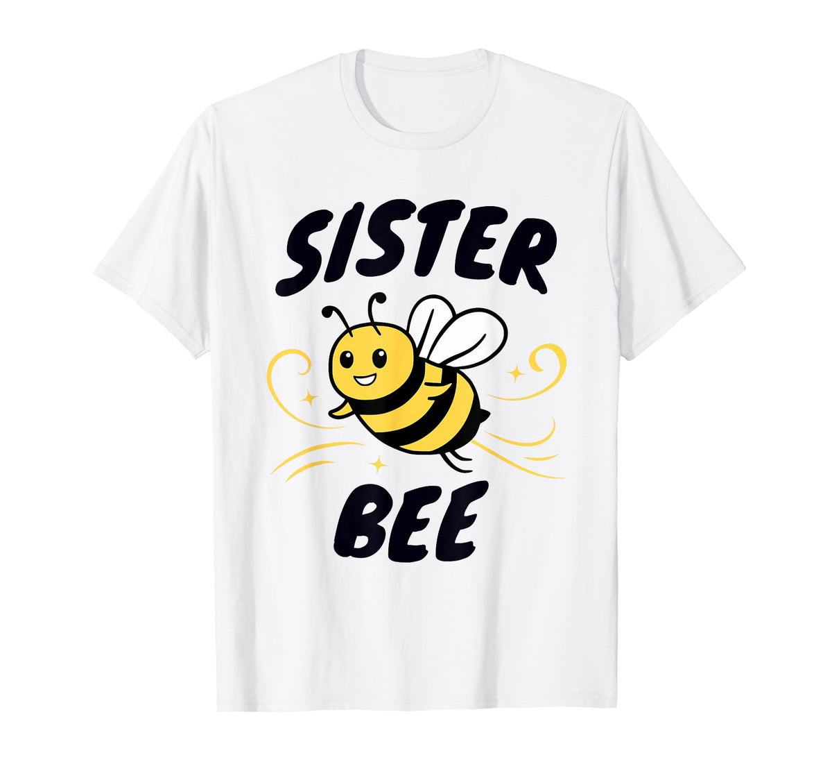 Family Bee Shirts Sister Bee Themed Birthday Party T-Shirt