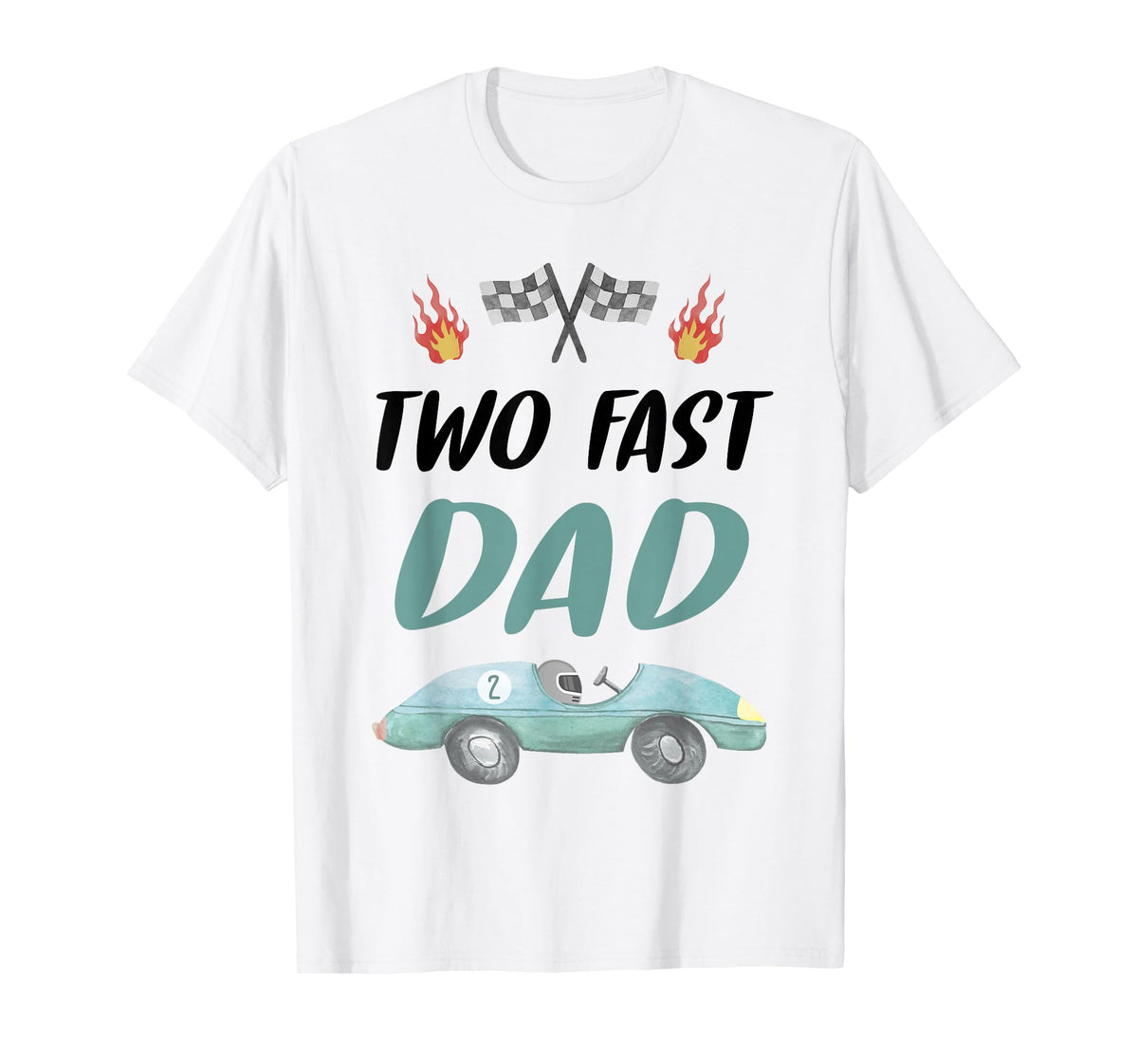 Dad Daddy 2nd Birthday Two Fast Race Car Second Bday Party T-Shirt