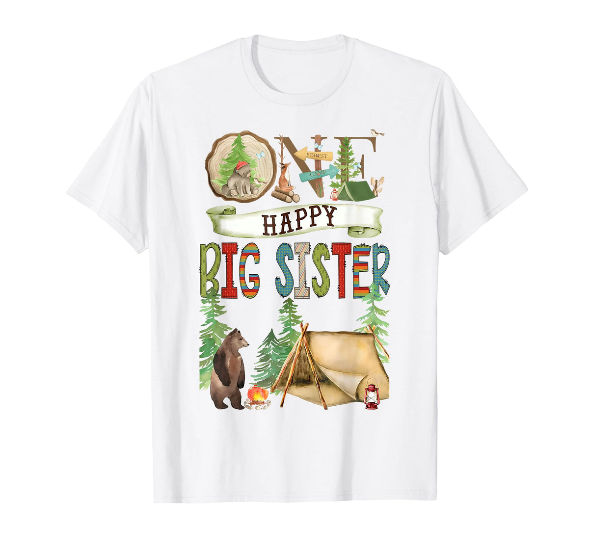 One Happy Big Sister Camper First Birthday Camping Bear T-Shirt