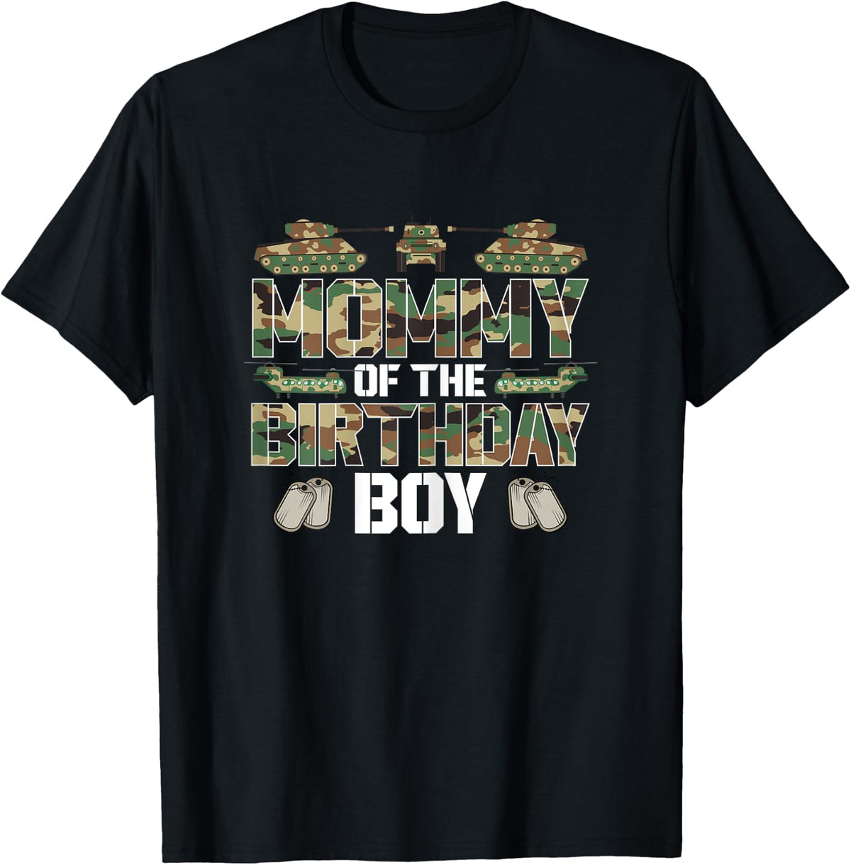 Mommy Of The Birthday Boy Military Matching Army Theme T-Shirt