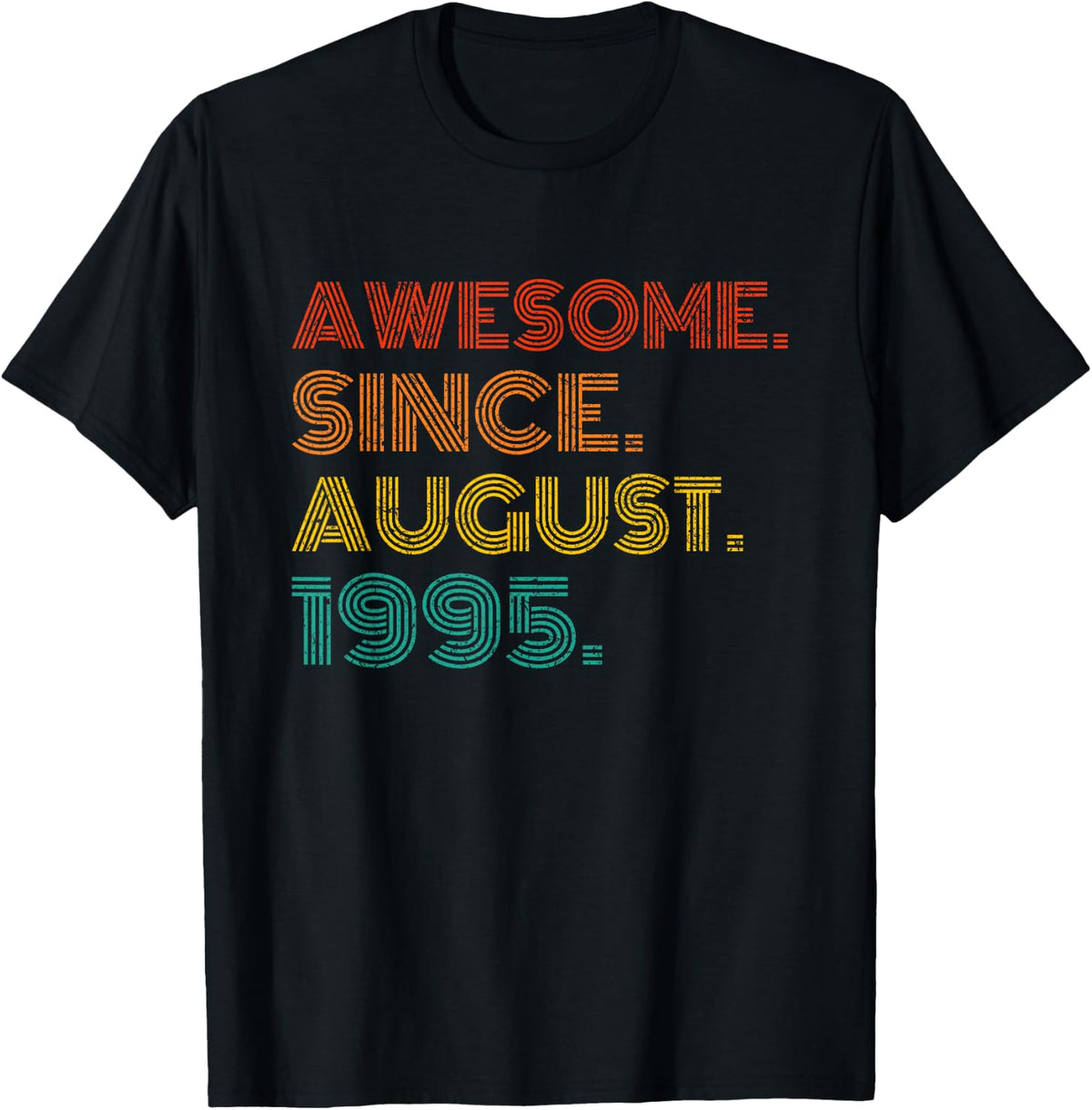 Awesome Since August 1995 Birthday Gifts Idea 1995 Vintage T-Shirt