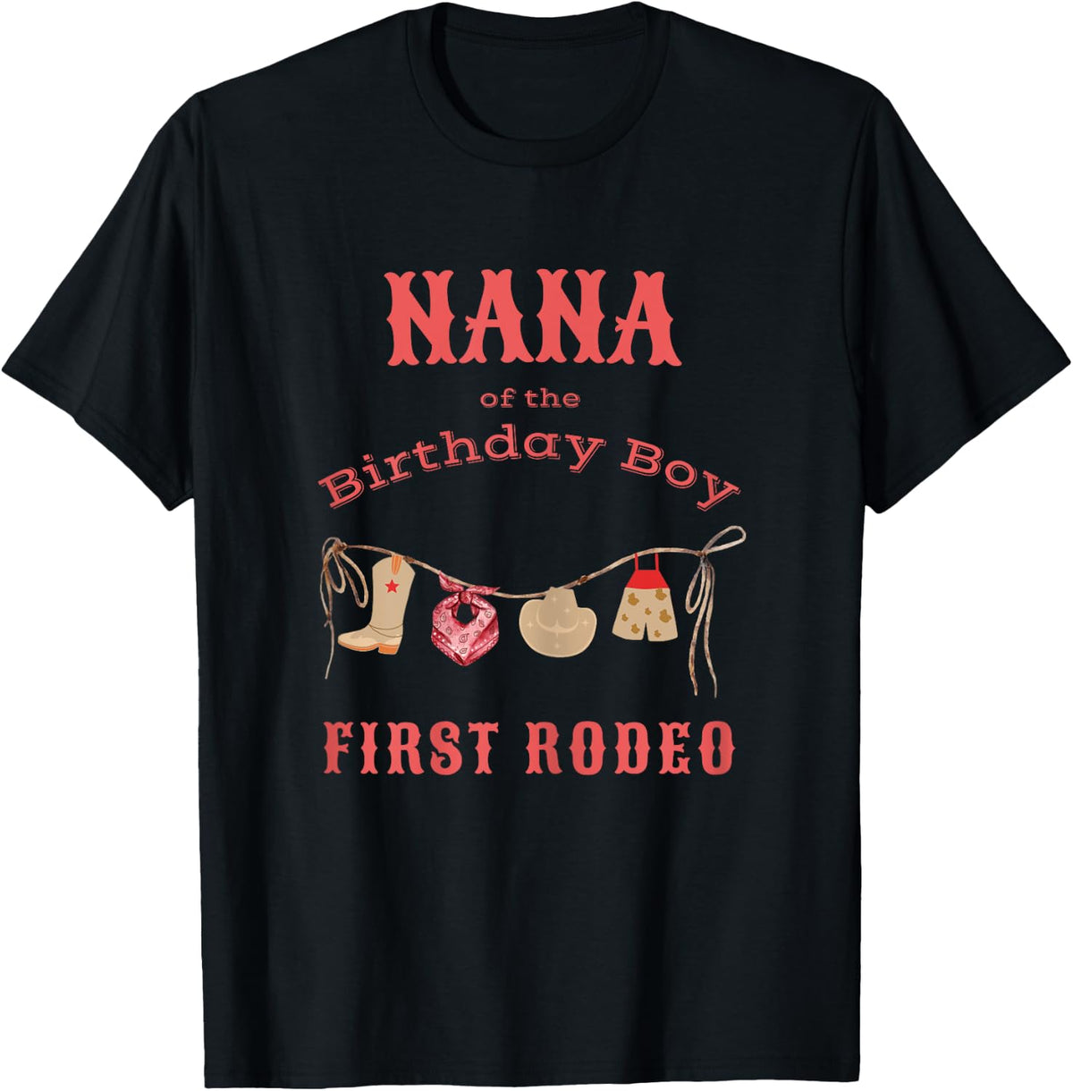 Nana First Rodeo 1st Birthday Cowboy Family Matching T-Shirt