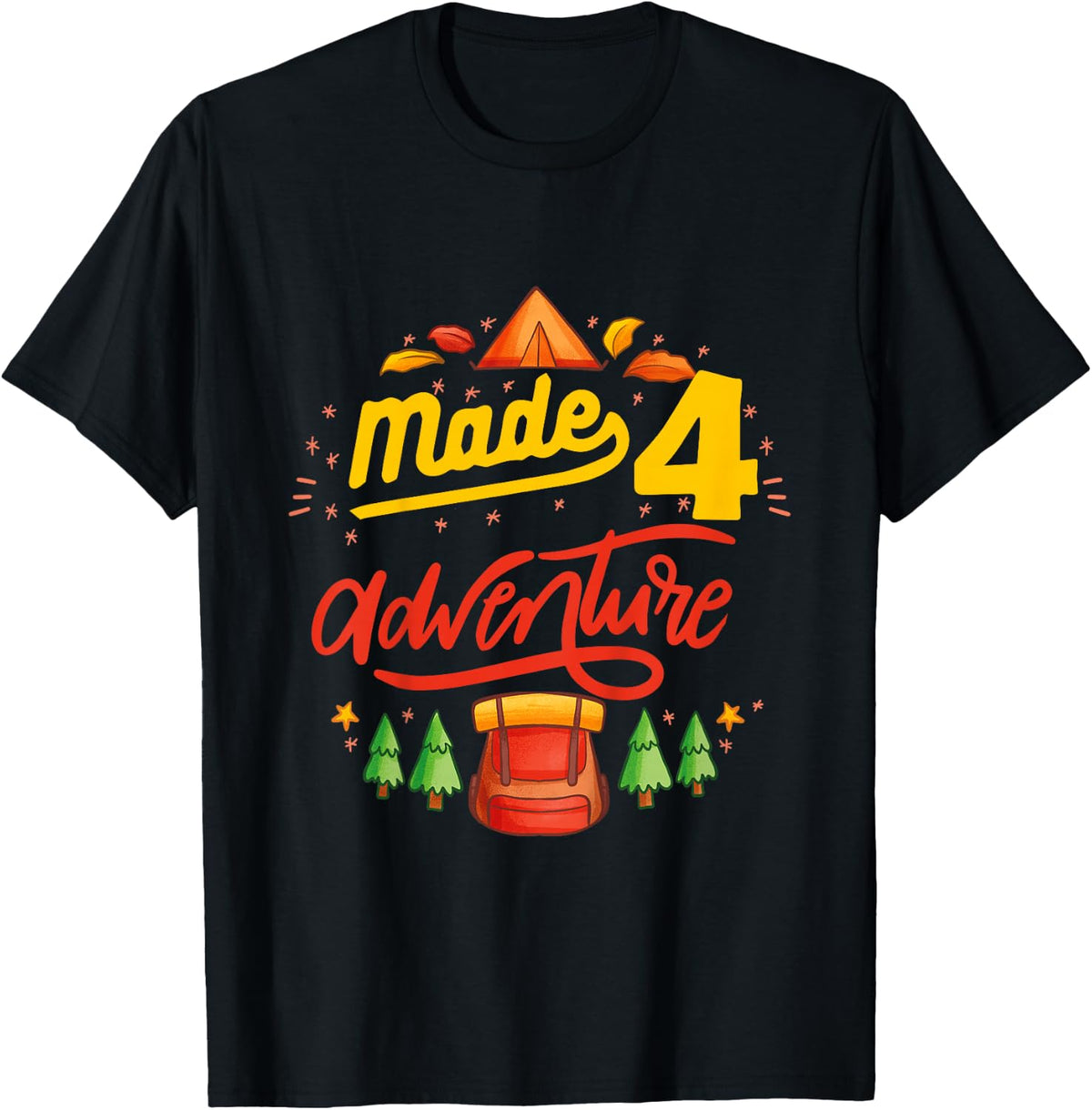 4th Birthday camping themed Party Made four adventure T-Shirt