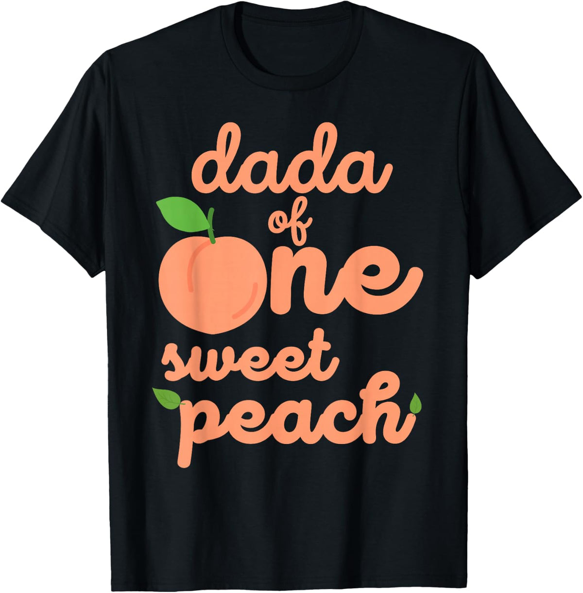 Dada Dad First Birthday One Sweet Peach Bday Family Matching T-Shirt