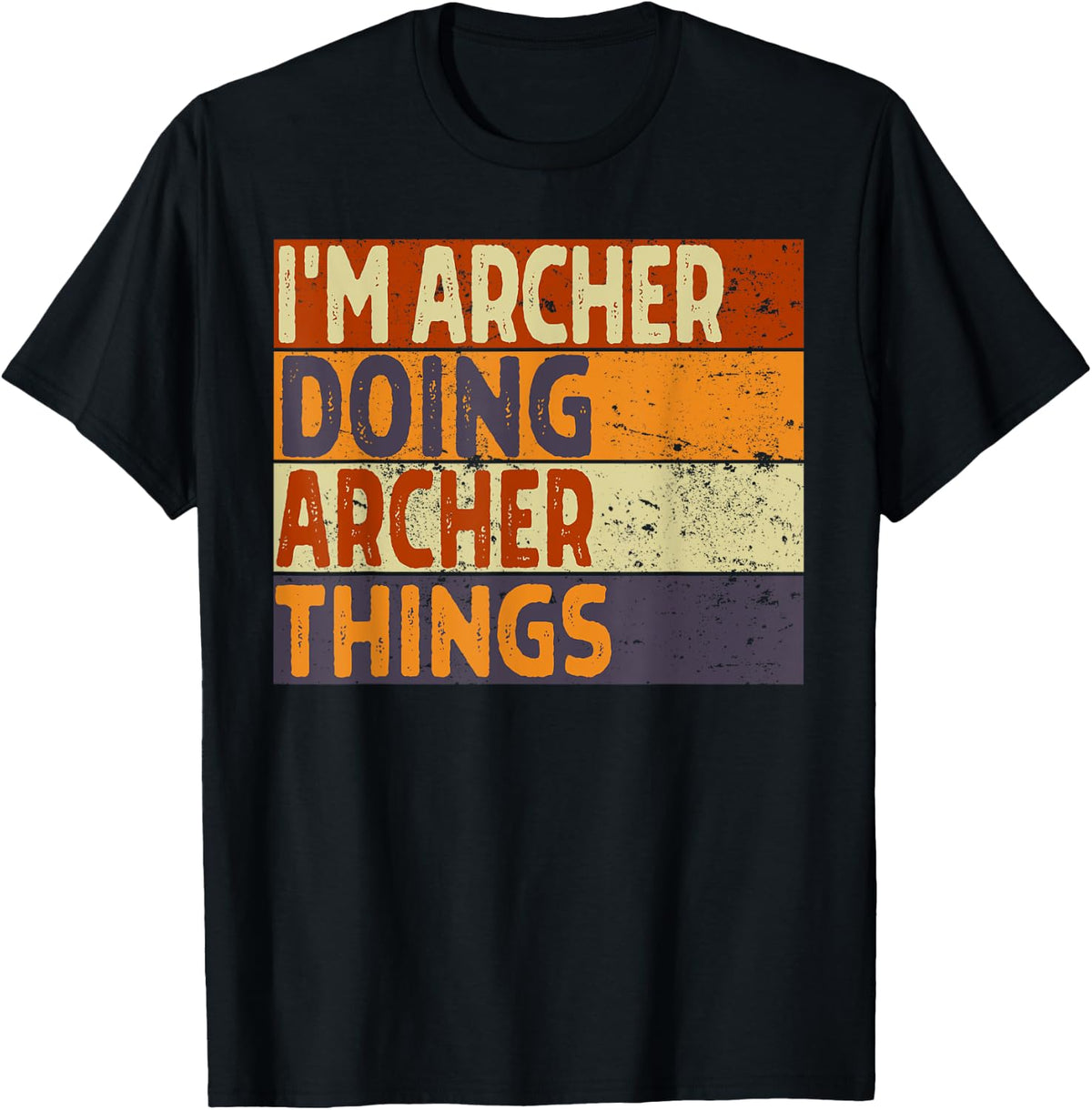 Retro I'm ARCHER Doing ARCHER Things Funny Birthday Joke T-Shirt