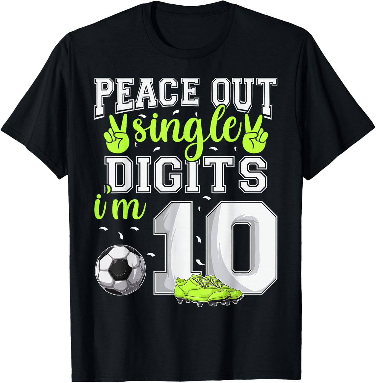 10th Birthday Boys Soccer Peace Out Single Digits T-Shirt