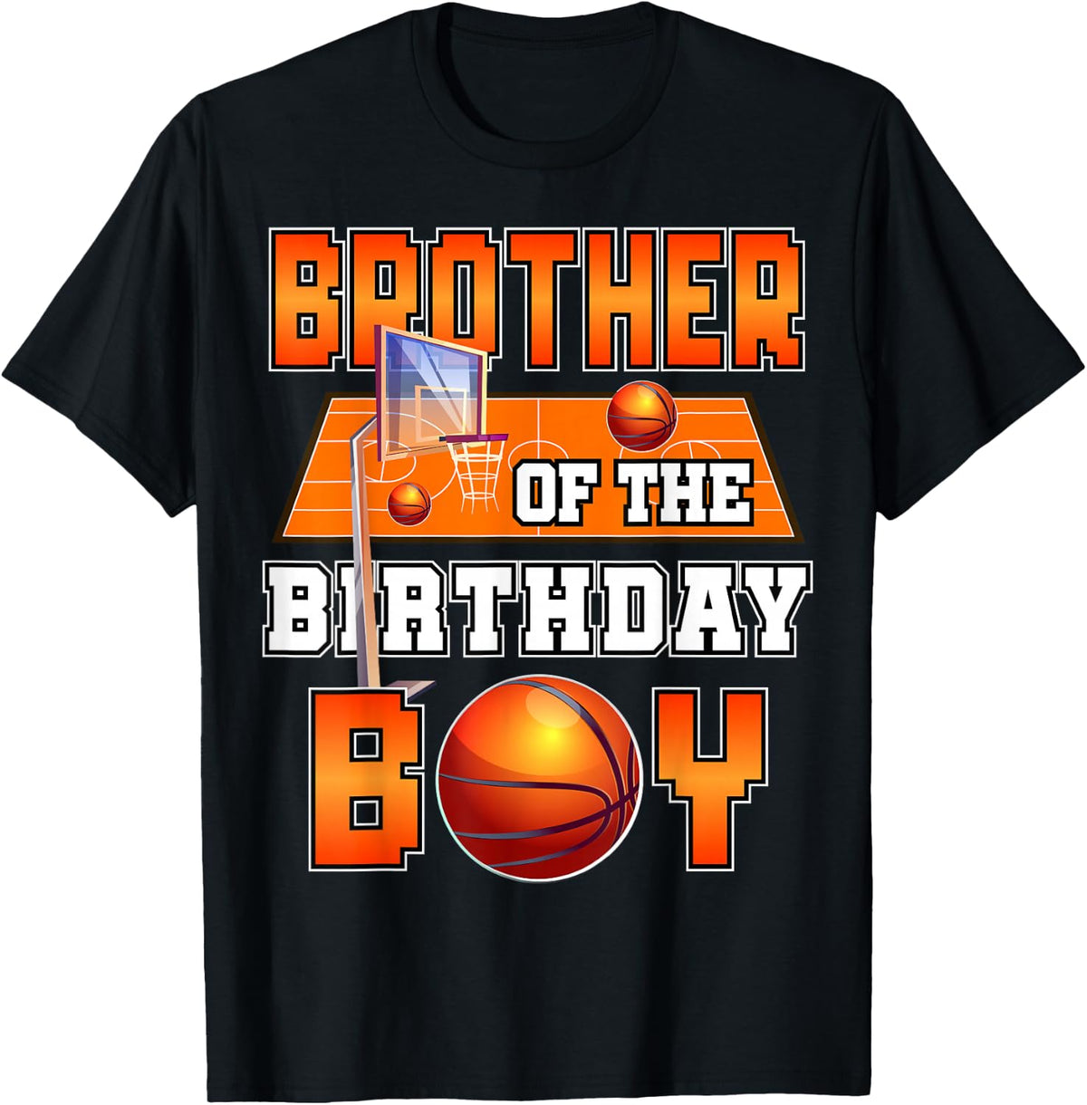 Brother of The Birthday Boy Basketball Player Matching T-Shirt