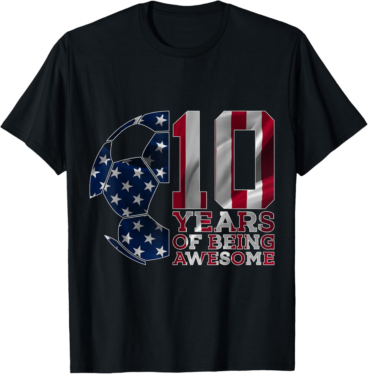 10 Years of Being Awesome Soccer 10th Birthday T-Shirt