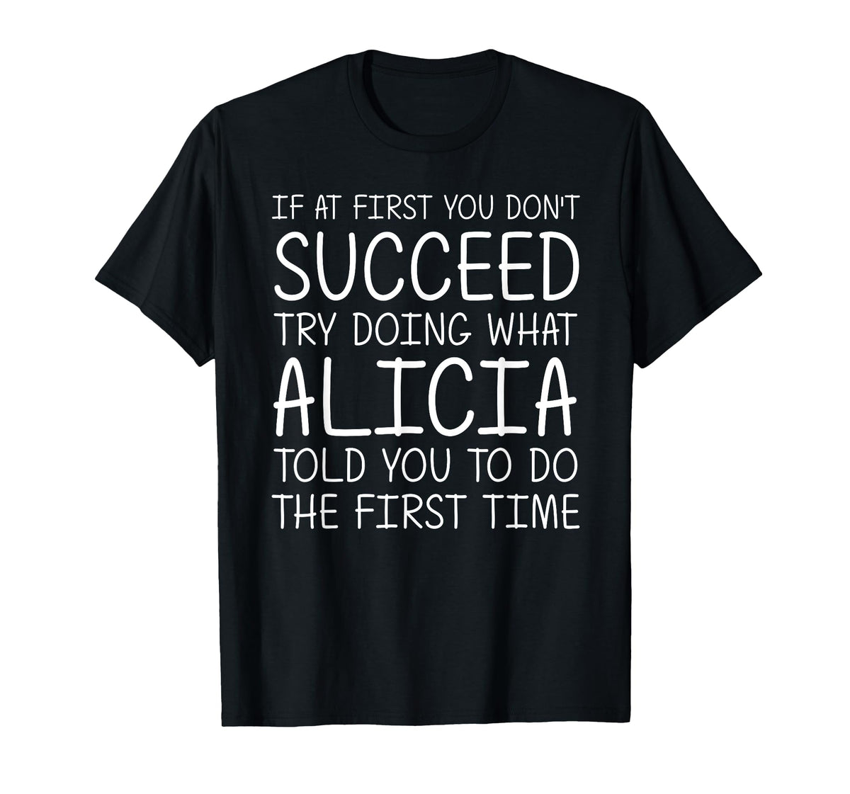 ALICIA Gift Name Personalized Birthday Funny Christmas Joke T-Shirt