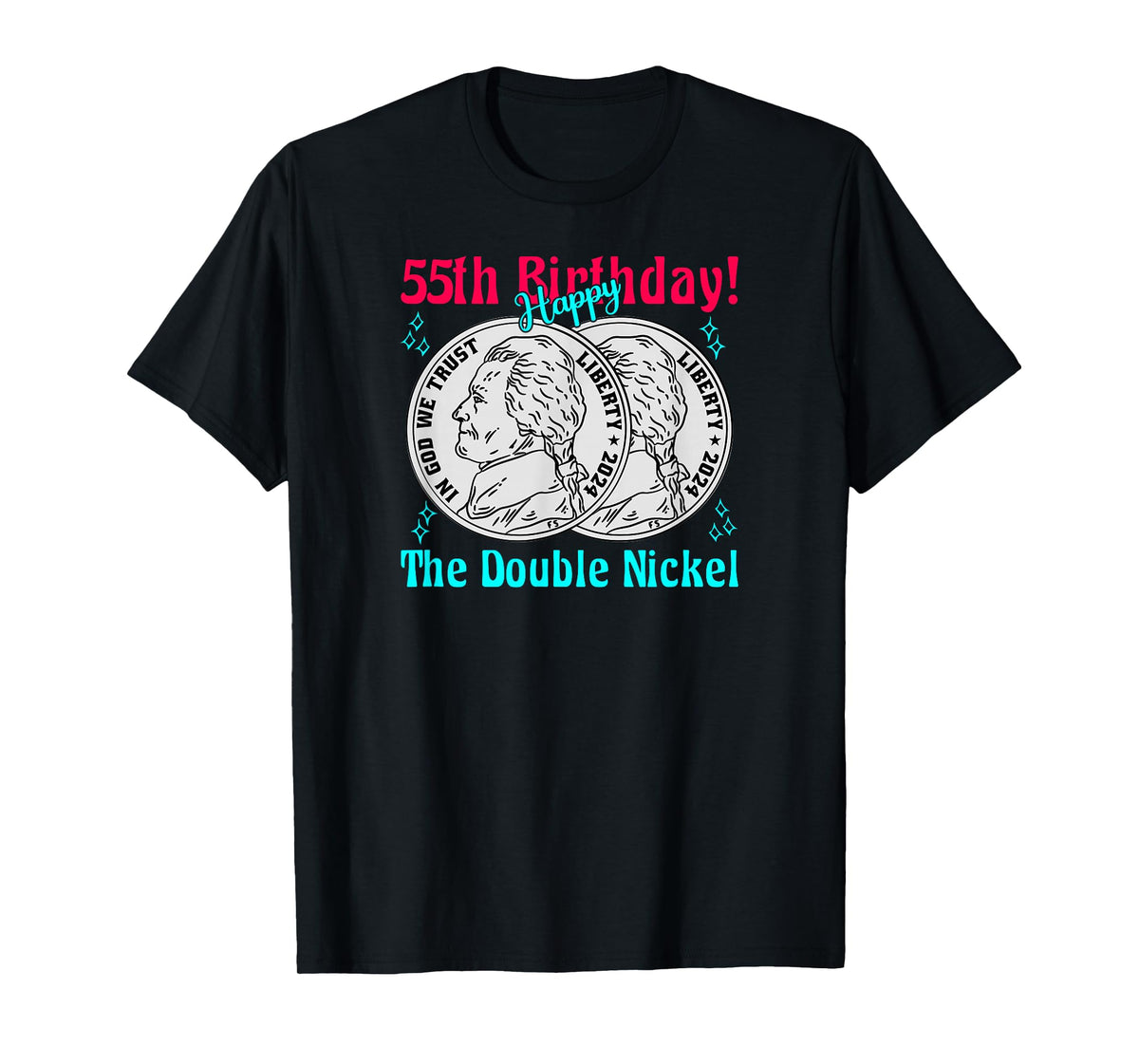 Double Nickel 55th Birthday Born In 1970 T-Shirt