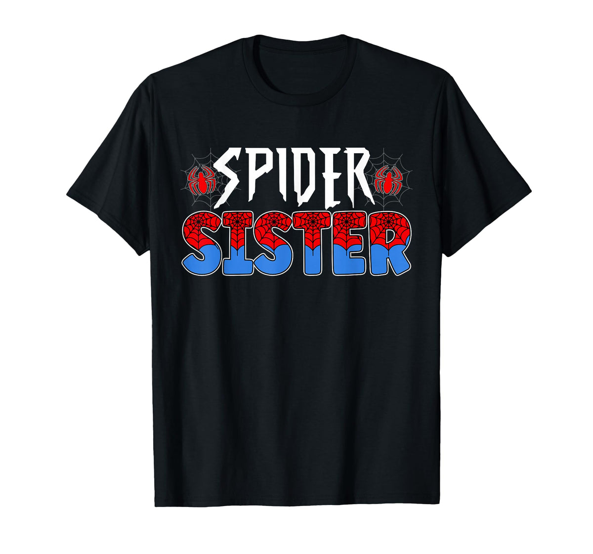 Funny Spider Web Sister Family Matching Birthday Boy T-Shirt