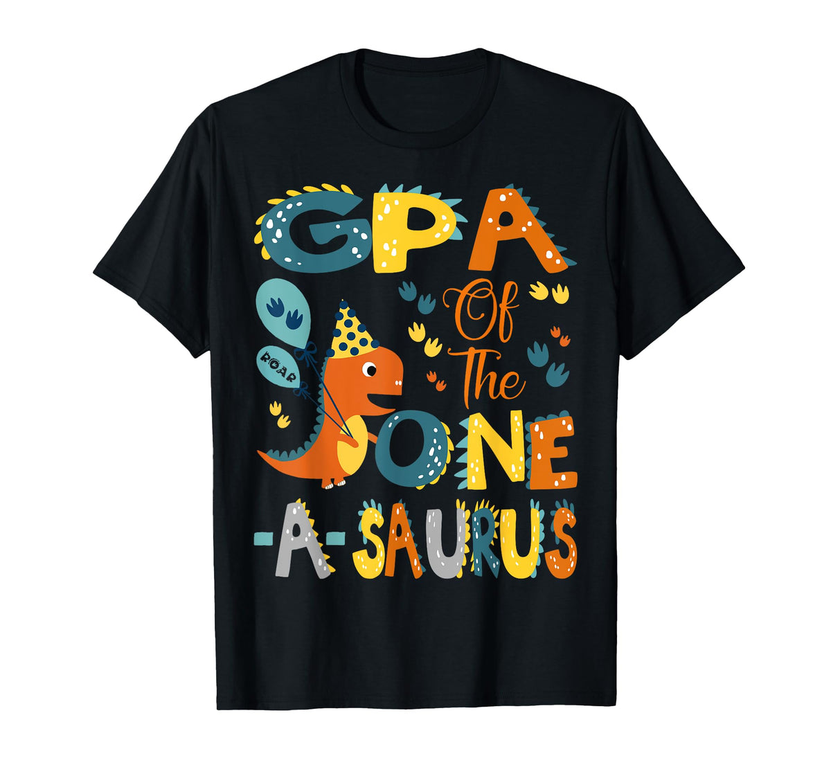 GPA Of The One-A-Saurus 1St Birthday Dinosaur Party T-Shirt
