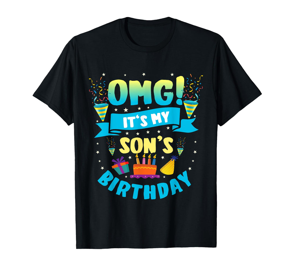 OMG It's My Son Birthday T-Shirt