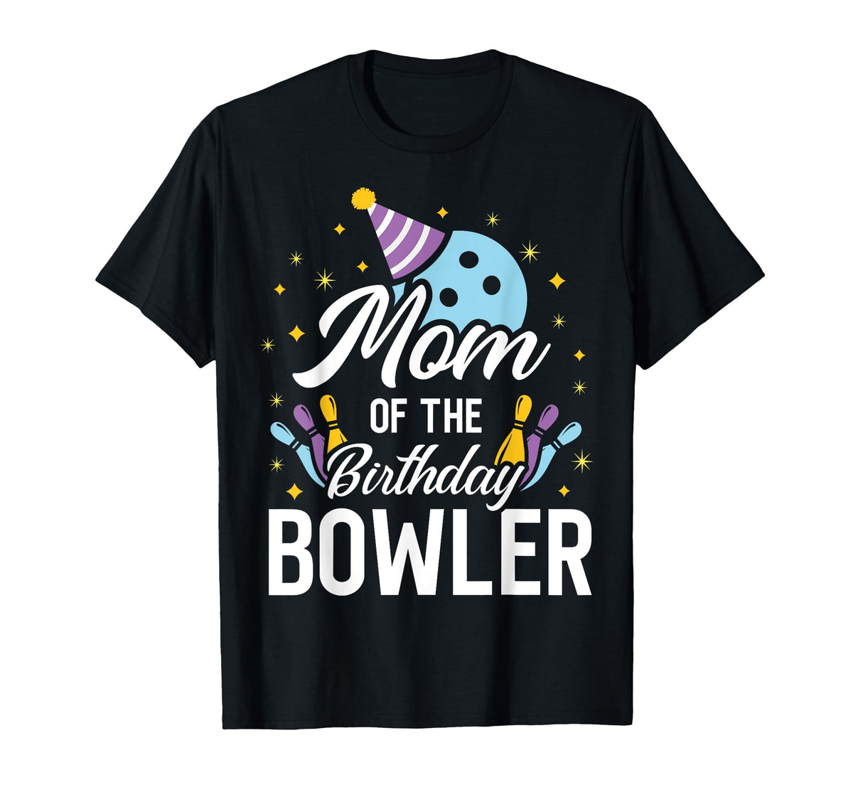 Mom Of The Birthday Bowler Bowling Party Matching Family T-Shirt