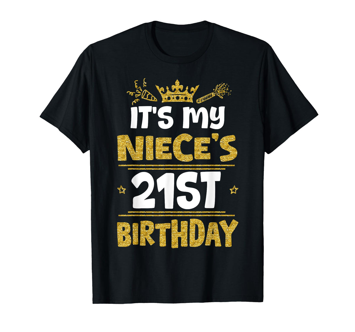 Happy It's My Niece's 21st Birthday 2004 21 Years Old T-Shirt