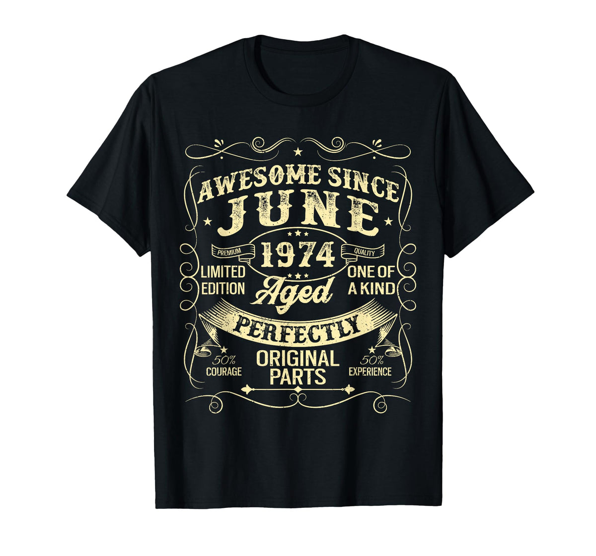Awesome Since June 1974 Year Of Birth Birthday 1974 Vintage T-Shirt