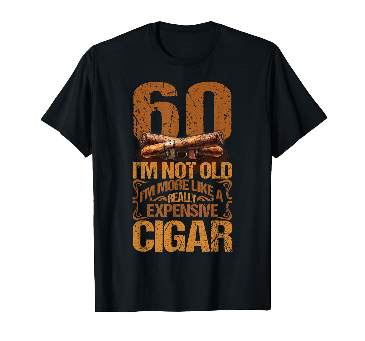 60 Years Really Expensive Cigar 60th Birthday Cigar Smoker T-Shirt
