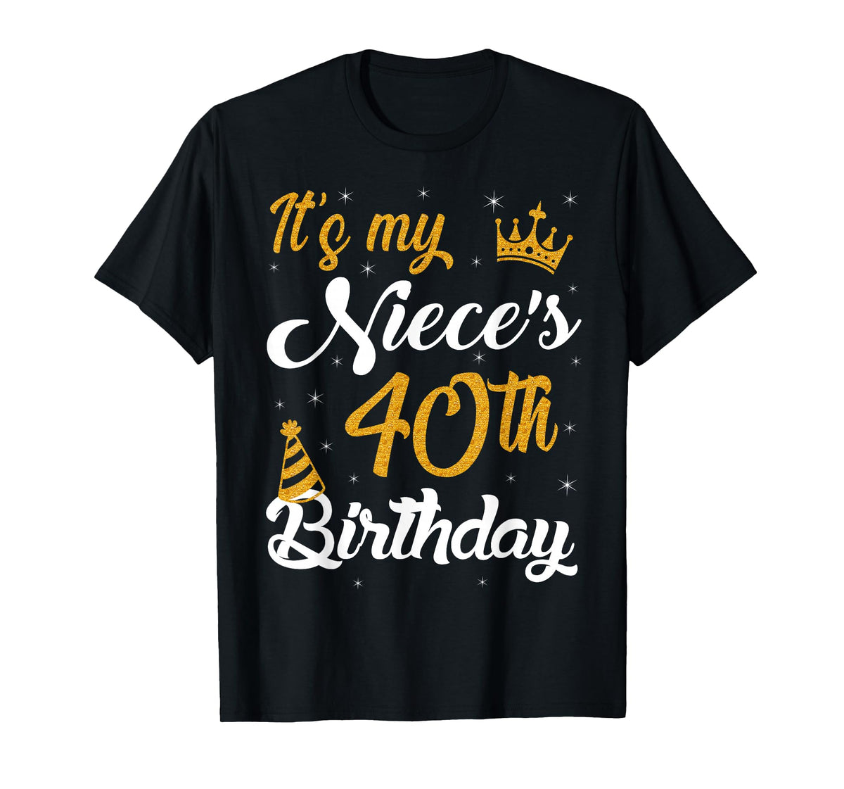 Happy It's My Niece's 40th Birthday 1985 40 Years Old T-Shirt