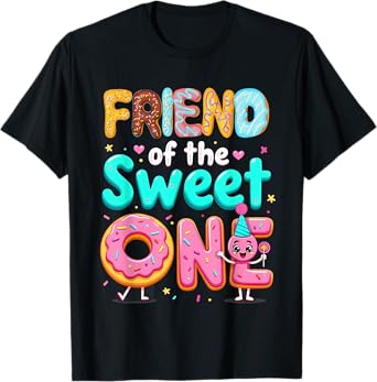1st Birthday Donut Friend Of The Sweet One T-Shirt