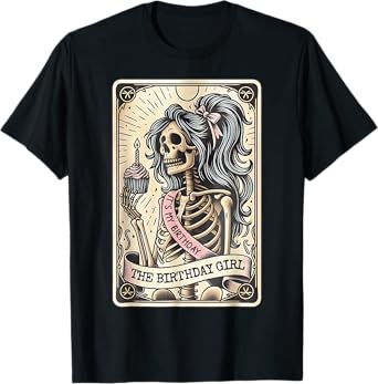 It's My Birthday Tarot Card, Funny Skeleton Birthday T-Shirt
