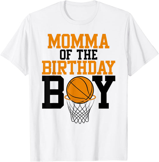 Momma Of The Birthday Boy Basketball Family Birthday T-Shirt