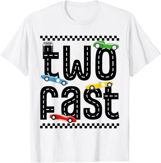 Two Fast 2 Curious Birthday 2 Years Old Race Car Speed T-Shirt