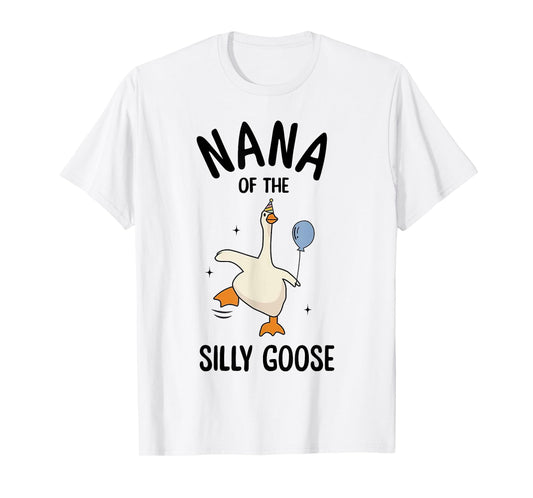 Nana Of The Silly Goose First Birthday Family Matching T-Shirt