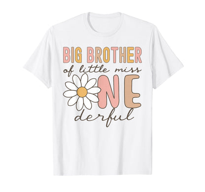 Big Brother of Little Miss Onederful First Birthday Daisy T-Shirt