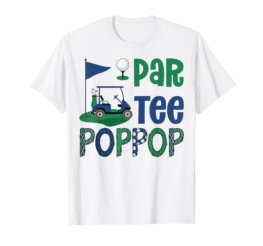 Par-Tee PopPop Golf Lover Birthday Party Family Matching T-Shirt