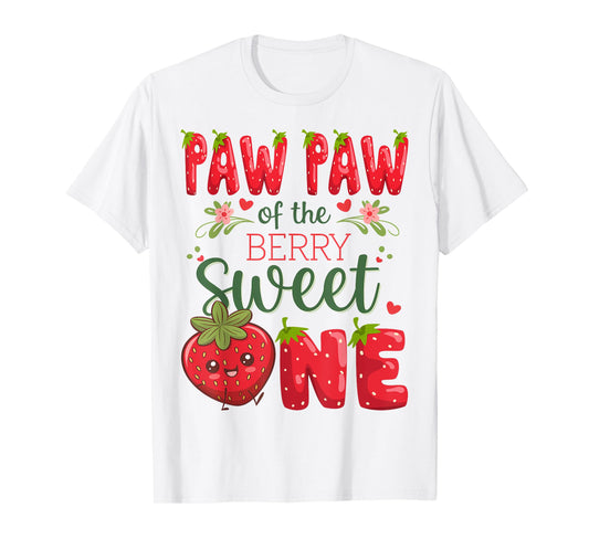 Paw Paw Of The Berry Sweet One 1St Birthday Strawberry T-Shirt