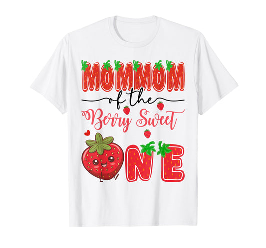 MomMom Of The Berry Sweet One Strawberry 1St Birthday T-Shirt