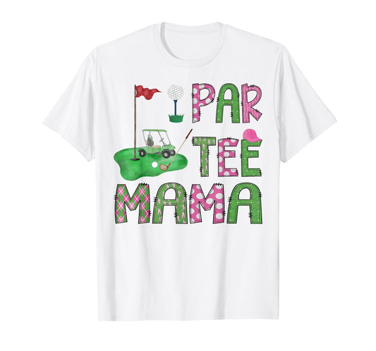 Par-Tee Mama Golf Lover Birthday Girl/Boy Family Matching T-Shirt