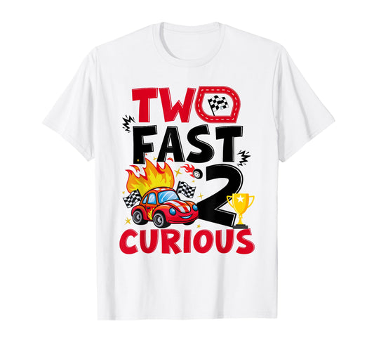 Two Fast 2 Curious Race Car 2nd Birthday Boys Family kids T-Shirt