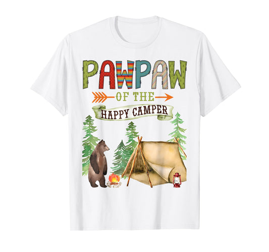 Pawpaw of The Happy Camper First Birthday Camping T-Shirt