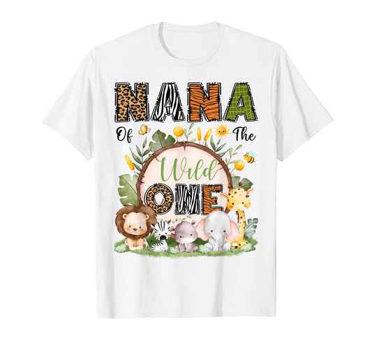 Nana Of The Wild One 1St Birthday Boy Safari Jungle T-Shirt