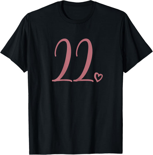 Number 22 Twenty-Two 22 Years Old 22nd Birthday T-Shirt