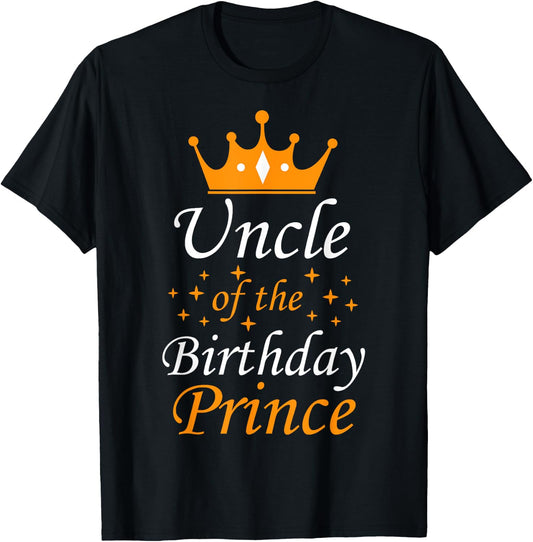 Uncle of The Birthday Prince Funny Party Matching Family T-Shirt