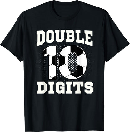 Double Digits Birthday Decorations Boy 10 Soccer 10th Bday T-Shirt