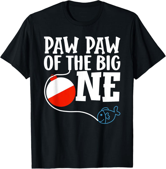 Paw Paw of The Big One Fishing Boy First Birthday Ofishally T-Shirt