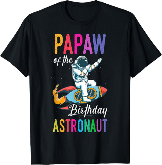 Papaw Of The Birthday Astronaut Space Bday Party Celebration T-Shirt
