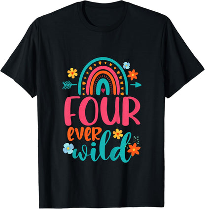 Four Ever Wild 4th Birthday Girl Rainbow Fourth Birthday T-Shirt