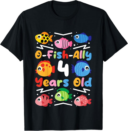 O-Fish-Ally 4 Years Old, Kids Fishing 4th Birthday T-Shirt