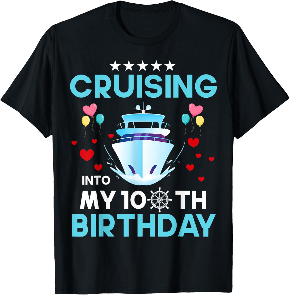 Cruising Into My 100 Year Old Cruise Birthday 100th B-Day T-Shirt