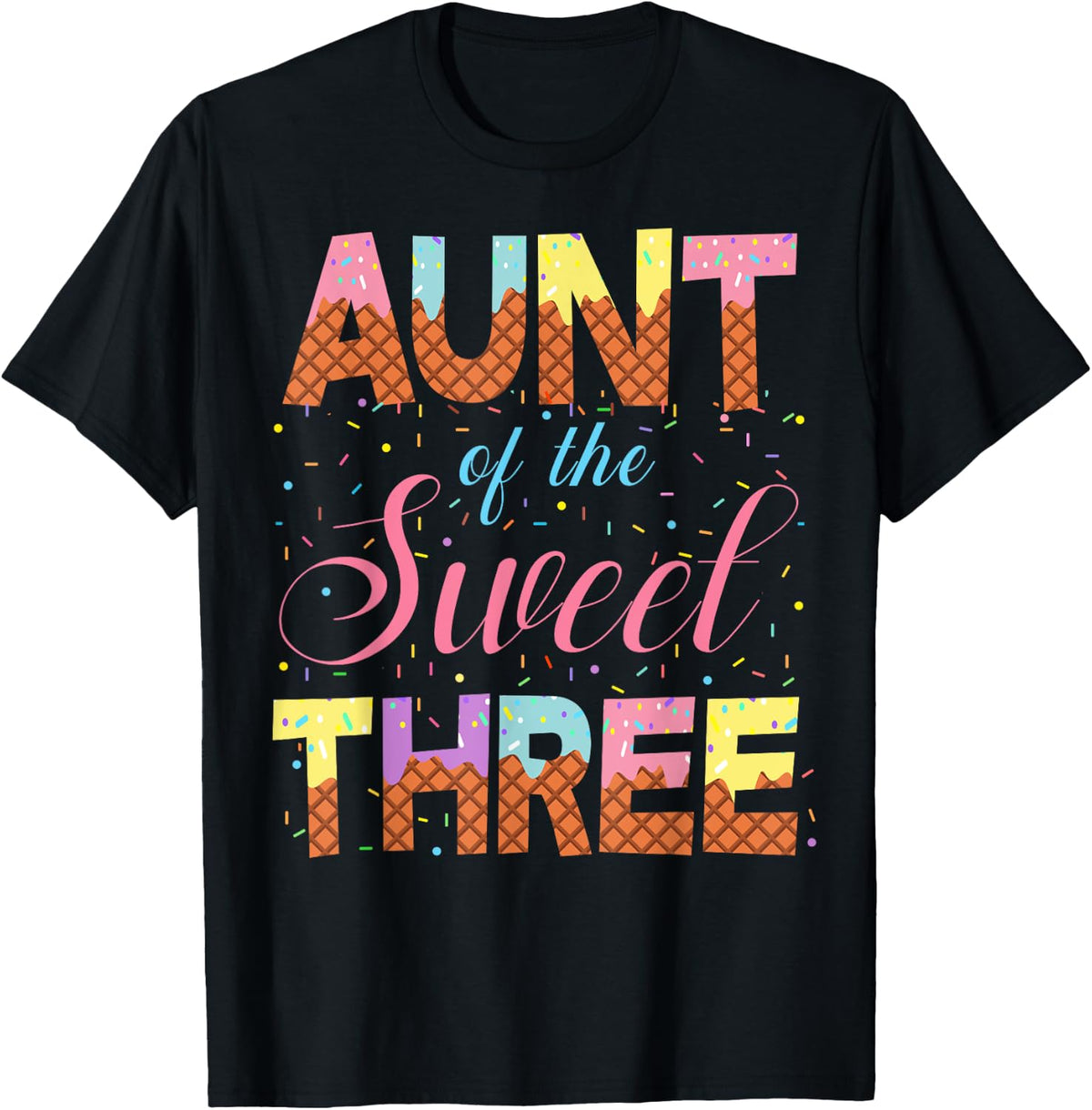 Aunt Of The Sweet Three 3rd Birthday Girl Ice Cream Party T-Shirt