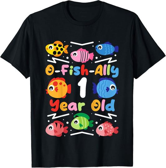 O-Fish-Ally 1 Year Old, Kids Fishing 1st Birthday T-Shirt