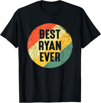 Funny Christmas Birthday Gift Ryan - Best Ryan Ever T-Shirt