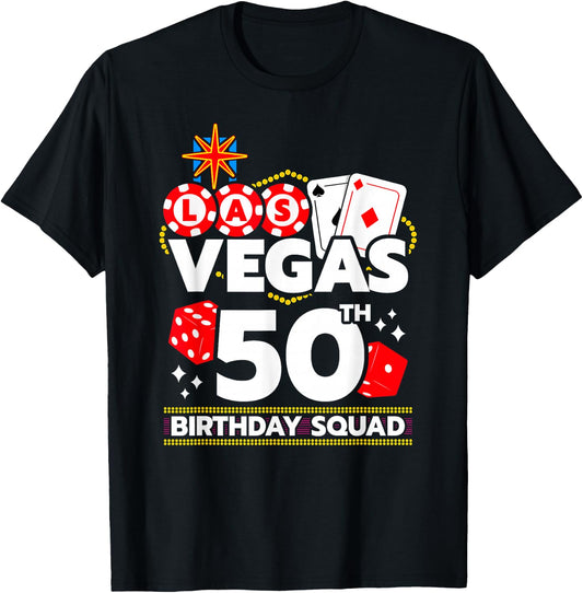Vegas 50th Birthday Squad T-Shirt