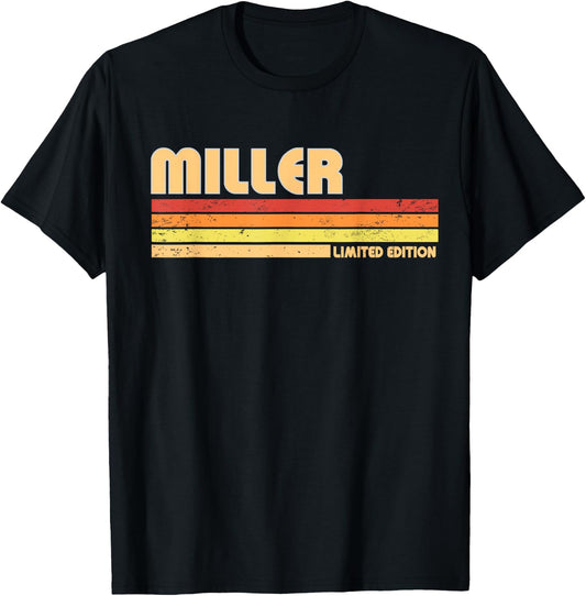 MILLER Funny Personalized Title Profession Birthday Idea T-Shirt