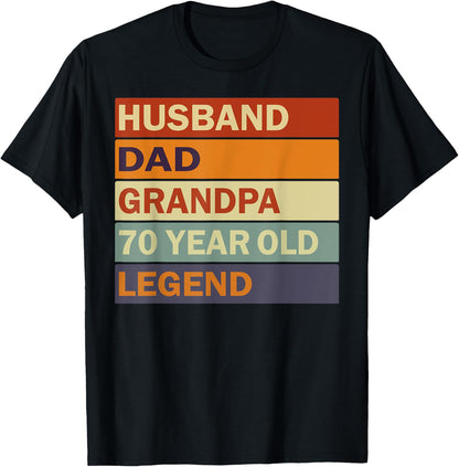 Vintage 70th Birthday Saying For 70 Year Old Dad And Grandpa T-Shirt